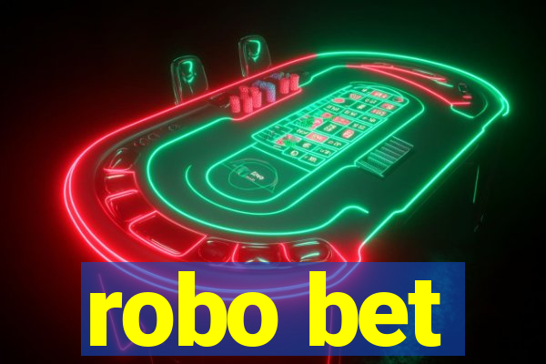 robo bet